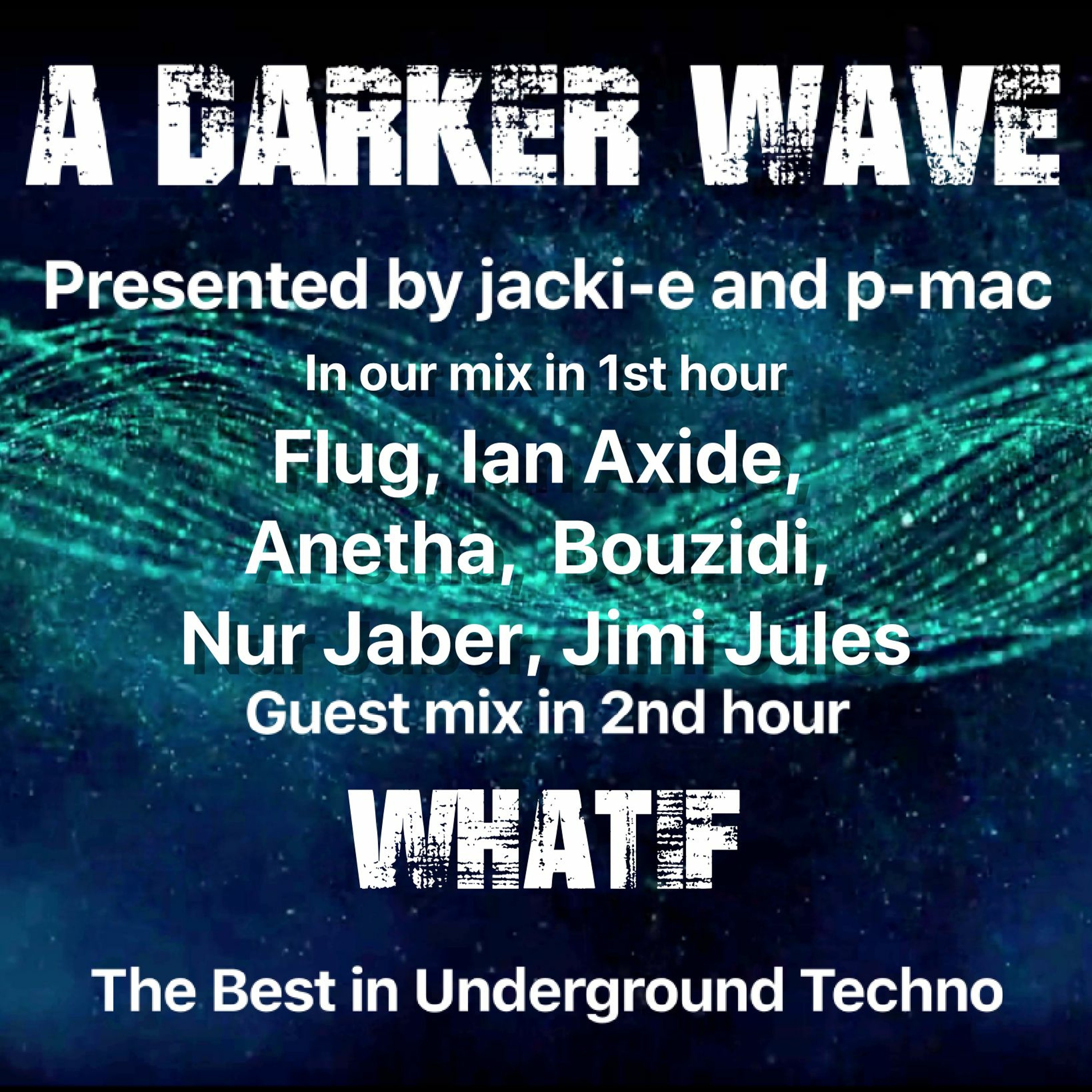 A Darker Wave