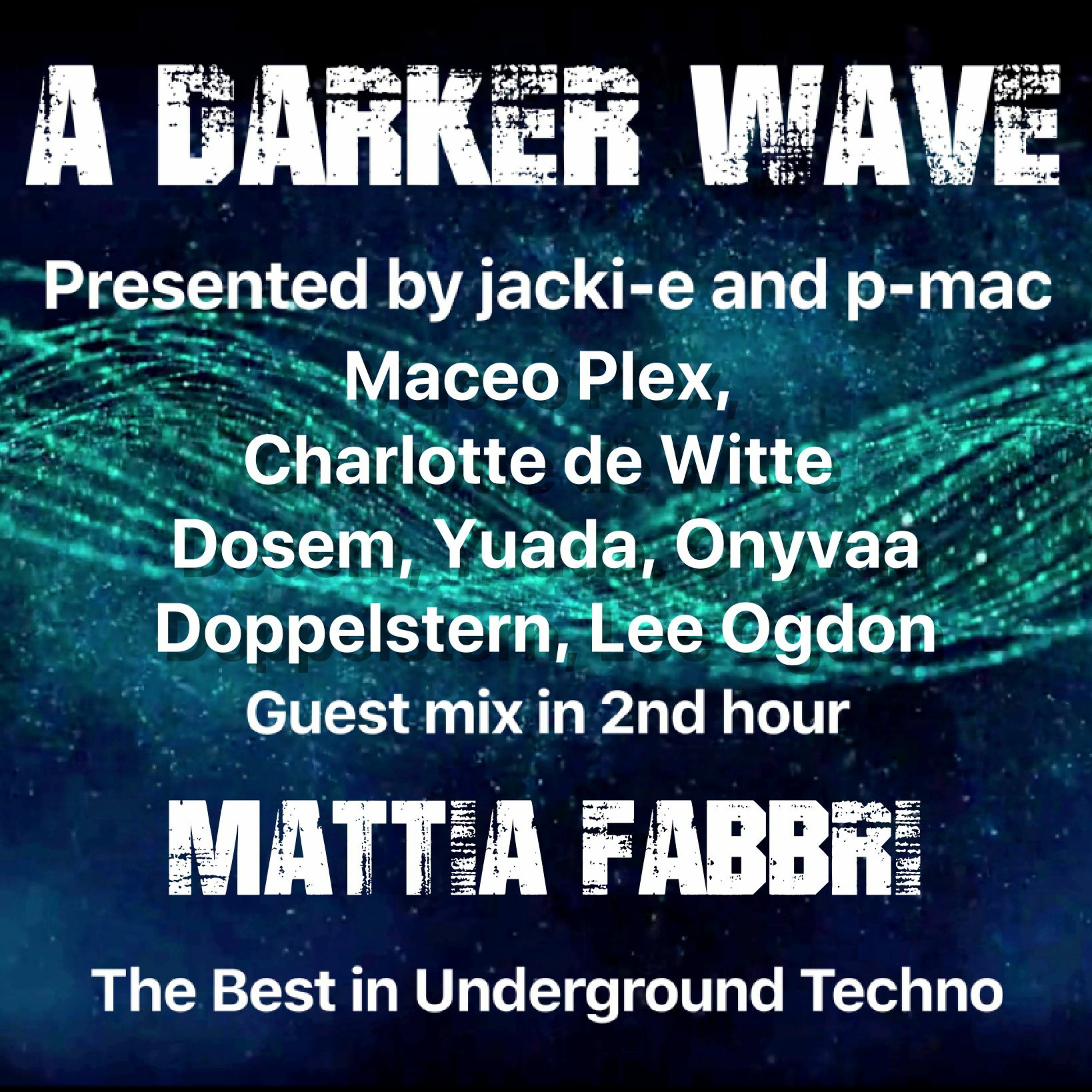 A Darker Wave