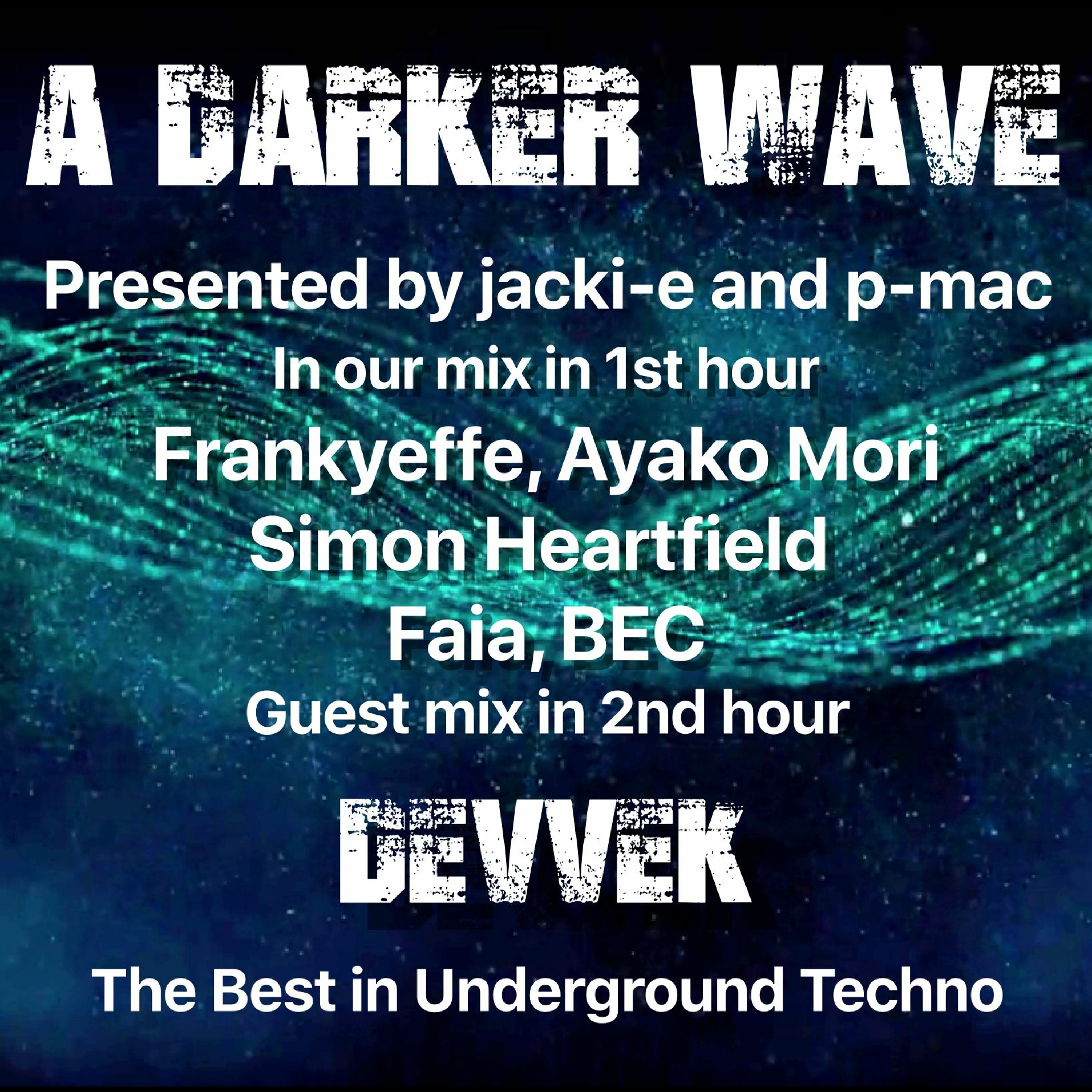 A Darker Wave