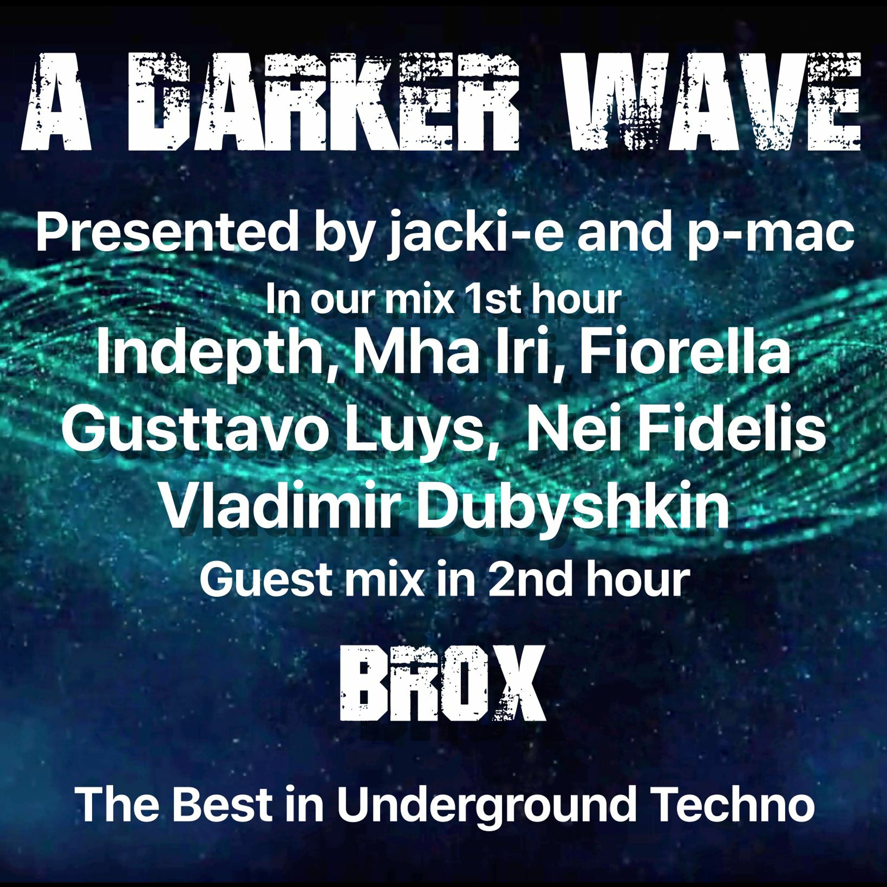 A Darker Wave