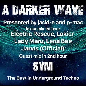 #293 A Darker Wave 26-09-2020 with guest mix 2nd hr by SYM