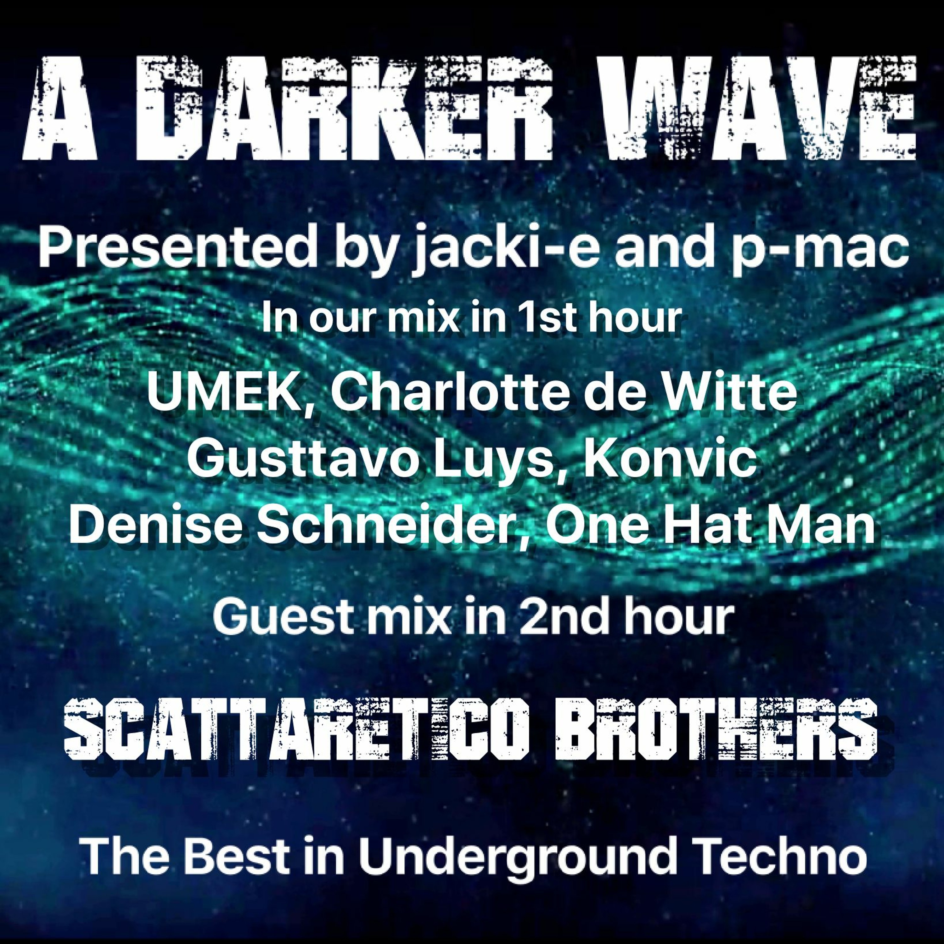 A Darker Wave