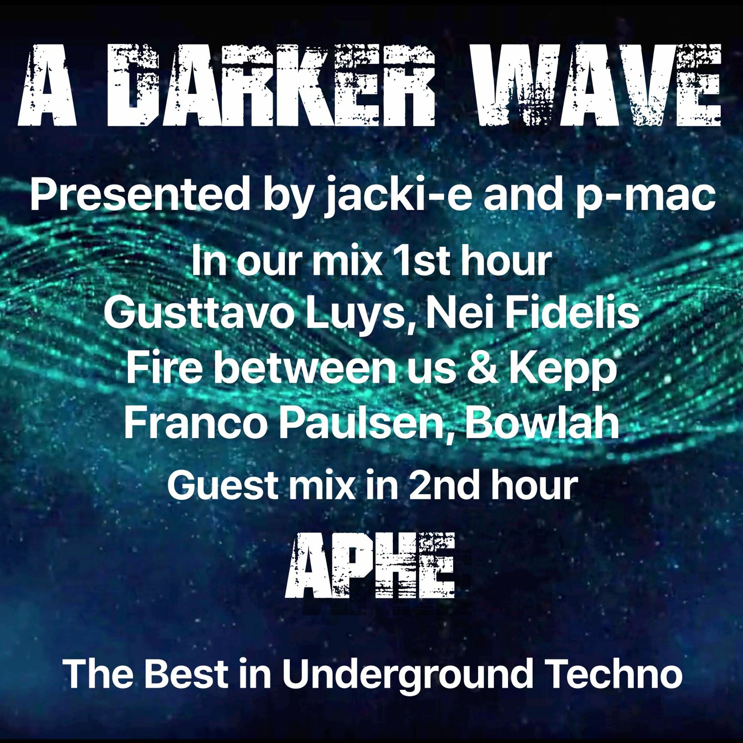 A Darker Wave