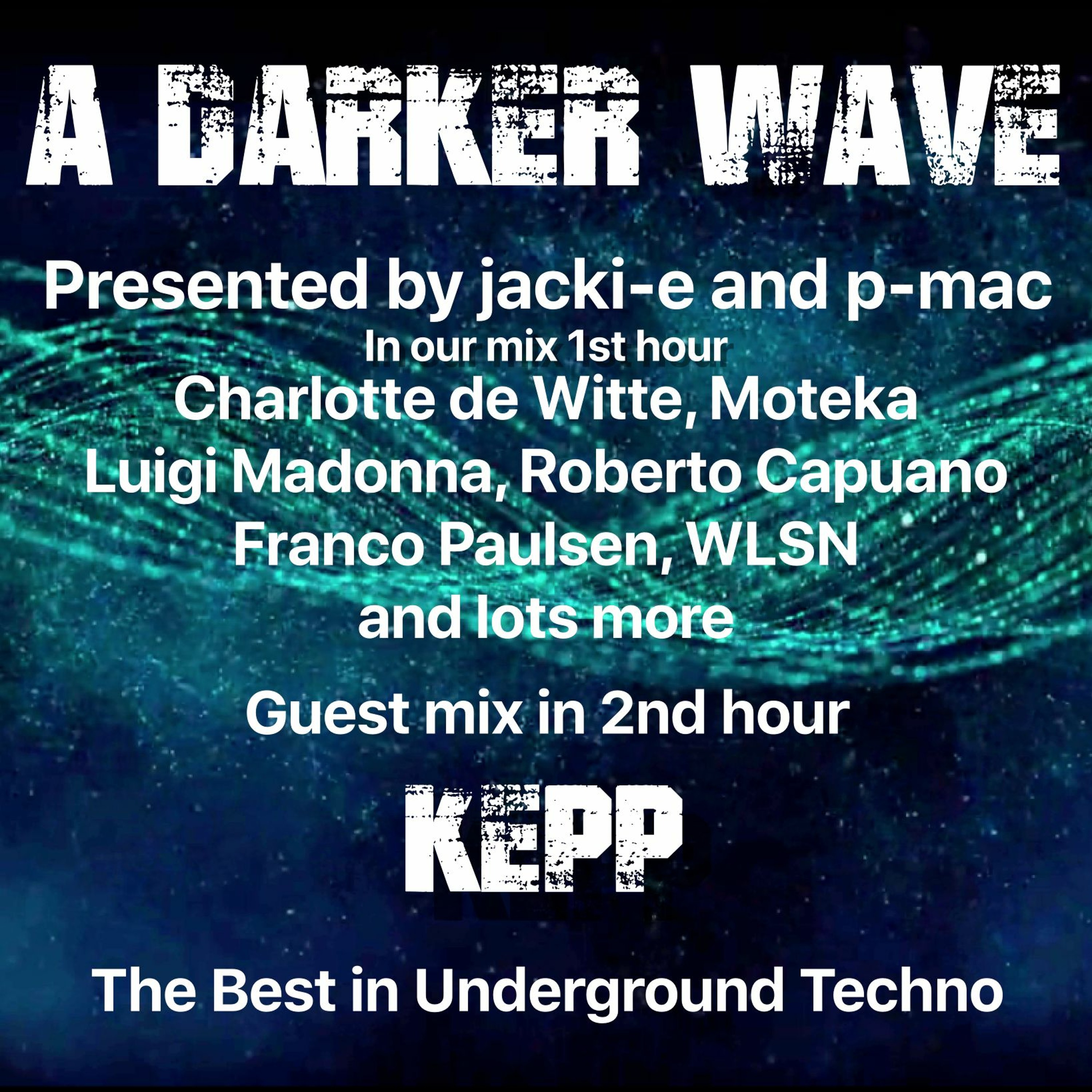 A Darker Wave
