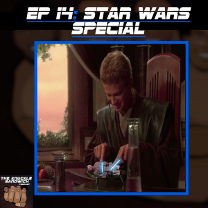 Episode 14 - Star Wars Special