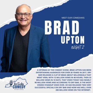 Kentucky Comedy Festival Comedian Spotlight:  Brad Upton