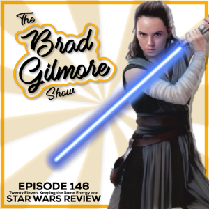 Episode 146: Star Wars (Non-Spoiler) Review & Ranking