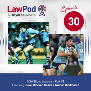 30. NSW Blues Legends (Part 1)- Featuring Nathan Hindmarsh and Steve 'Blocker' Roach