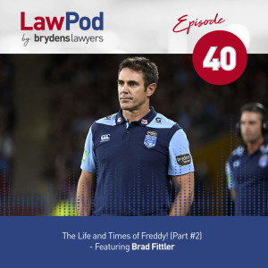 40. The Life and Times of Freddy! Featuring Brad Fittler - Part 2