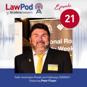 21. Safer Australian Roads and Highways (SARAH) - Featuring Peter Frazer
