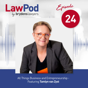 24. All Things Business and Entrepreneurship- Featuring Tamlyn van Zyst