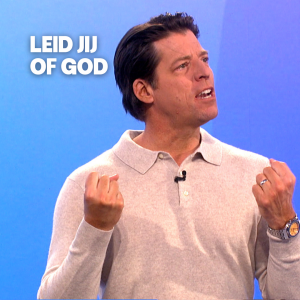 Leid jij of God | Bobby Schuller
