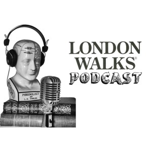 The London Walks Podcast No.31: Literary London PART TWO