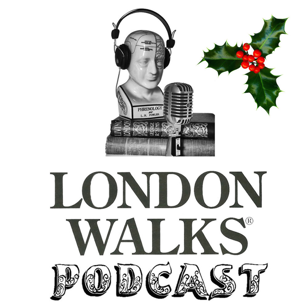 The London Walks Christmas Podcast 2015 – Christmas in Cecil Court WC2