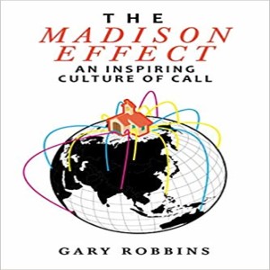 Culture of Call: Part 1 — The Madison Effect