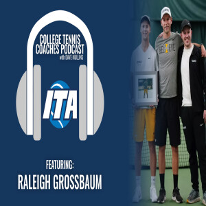 Creating An Indispensable Program - Raleigh Grossbaum, Idaho Men's Tennis
