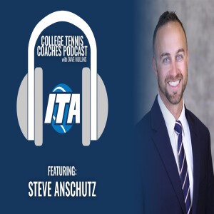 ITA Coaches Podcast - Steve Anschutz, Concordia University - Wisconsin