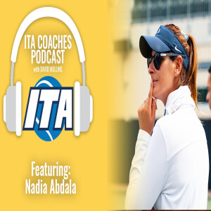 Succession Success: Nadia Abdala, Head Women’s Tennis Coach, University of San Diego