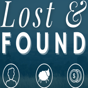 Lost & Found - Week 3 - Andy Rainey