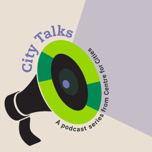 City Talks: Sharing the benefits of a high-tech economy