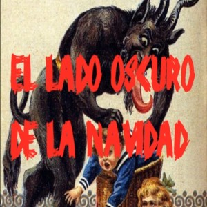 Ep 2 - El lado oscuro de la navidad