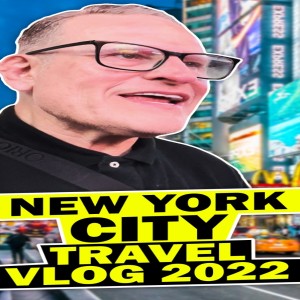 New York City Travel Vlog 2022 with Henry Weinreich