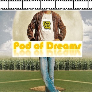 Pod of Dreams - Episode 3 - Ace in the Hole