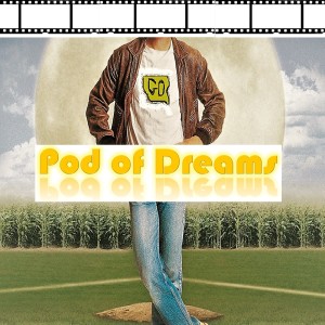 Pod of Dreams - Episode 7 - The Player