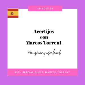 Episode 20: Acertijos con Marcos Torrent