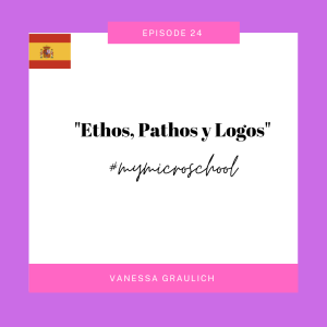 Episode 24: "Ethos, Pathos, y Logos"