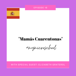 Episode 16: "Mamás Cuarentonas"