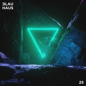 3LAU HAUS #25 (2 Year Anniversary)