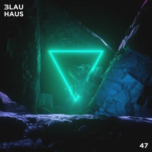 3LAU HAUS #47 (3DM)