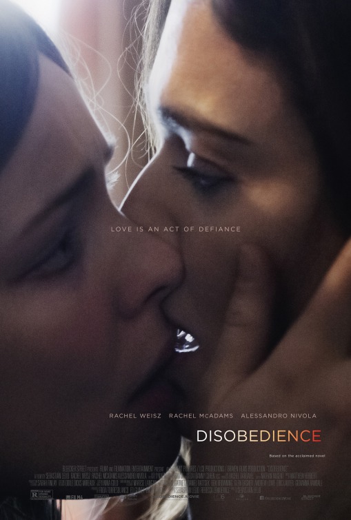 ”DISOBEDIENCE” 2018 - Trailer Review