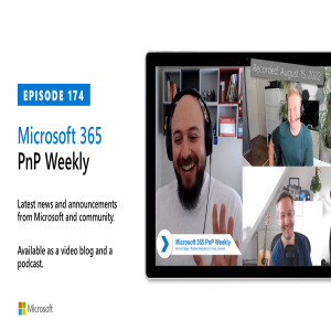 Microsoft 365 PnP Weekly – Episode 174 – Ahmad Najjar (Avanade)