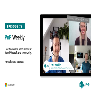 SharePoint Dev Weekly - Episode 72 - 24th of February 2020