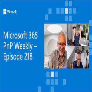 Microsoft 365 PnP Weekly – Episode 218 – Kasper Larsen (Fellowmind)