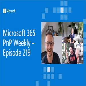 Microsoft 365 PnP Weekly – Episode 219 –Michael Roth (Avanade)