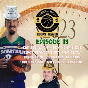 Hoops Heaven’s Basketball Hustle – Season 4, Episode 13