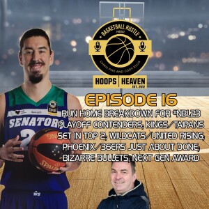 Hoops Heaven’s Basketball Hustle – Season 4, Episode 16