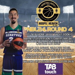 Hoops Heaven’s Basketball Hustle – #NBL24 Episode 5