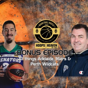 Hoops Heaven’s Basketball Hustle – Scott Ninnis Bonus Episode