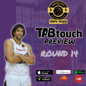 TABtouch Preview - #NBL22 Round 14