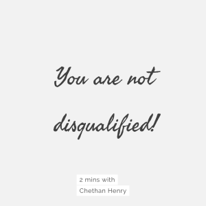 You are not disqualified!