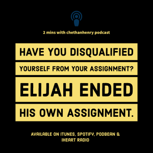 Have you disqualified yourself from your assignment?