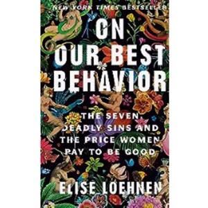 On Our Best Behavior - Book Review