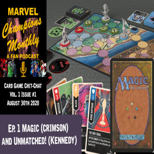 Card Game Chit-Chat:  Magic and Unmatched!