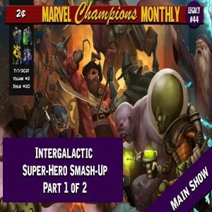 MCM: Intergalactic Smash-Up Part 1 of 2