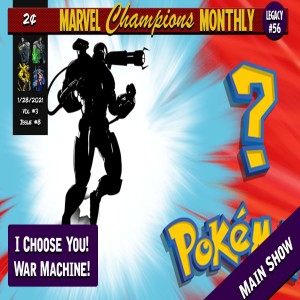 MCM: I Choose You - War Machine!