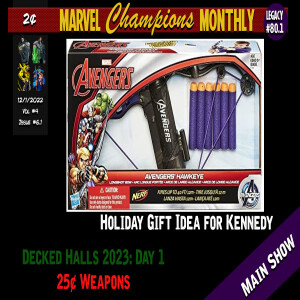 Decked Halls 2022: 1 of 12 - 25¢ Weapons